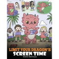 Limit Your Dragon's Screen Time: Help Your Dragon Break His Tech Addiction. A Cute Children Story to Teach Kids to Balance Life and Technology.