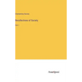 Recollections of Society: Vol. I