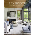 Ray Booth: Evocative Interiors