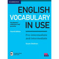 English Vocabulary in Use Pre-Intermediate and Intermediate Book with Answers and Enhanced eBook: Vocabulary Reference and Practice