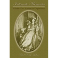 Intimate Memories, Volume Two: European Experiences