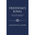 Freedom's Song: A Tale of the Pilgrims and the First Amendment