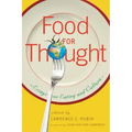 Food for Thought: Essays on Eating and Culture