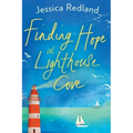Finding Hope at Lighthouse Cove