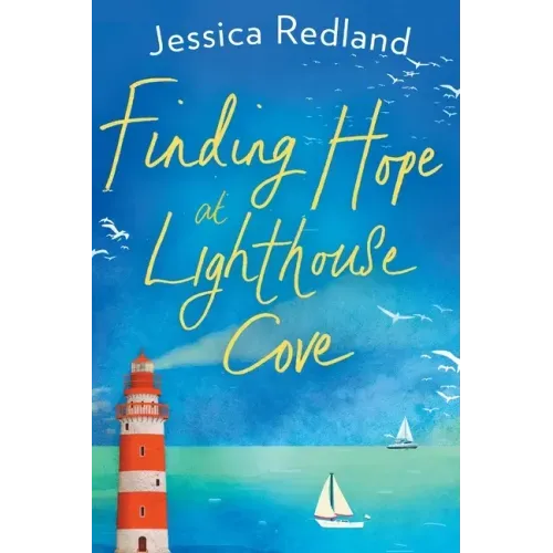 Finding Hope at Lighthouse Cove