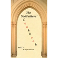 The GodFathers' Cookbook: Part I