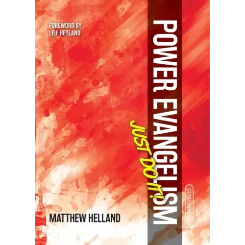 Power Evangelism-Just Do It!