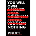 You Will Own Nothing: Your War with a New Financial World Order and How to Fight Back