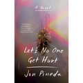 Let's No One Get Hurt
