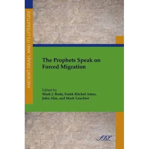 The Prophets Speak on Forced Migration