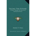 Facing the Future: A New Theory of Political Representation