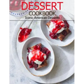 Dessert Cookbook: Iconic American Desserts