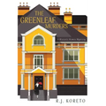 The Greenleaf Murders: A Historic Homes Mystery