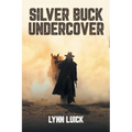 Silver Buck Undercover