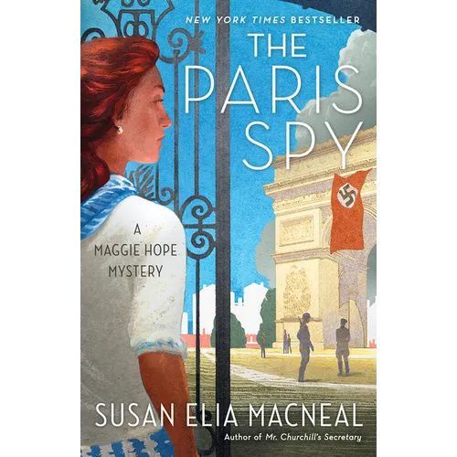The Paris Spy: A Maggie Hope Mystery