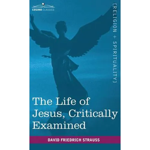 The Life of Jesus, Critically Examined