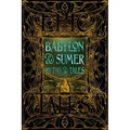 Babylon & Sumer Myths & Tales: Epic Tales