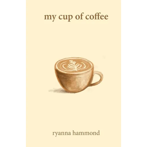 My Cup of Coffee