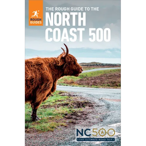 The Rough Guide to the North Coast 500: Compact Travel Guide with eBook