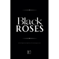 Black Roses And Other Bilingual German-English Stories for German Language Learners