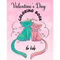 Valentines Day Coloring Book for Kids: A Fun Valentine's Day Coloring Book of Hearts, Cherubs, Cute Animals, and More