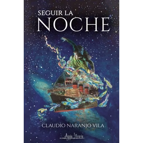 Seguir la noche