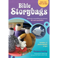 Bible Storybags: Reflective storytelling for primary RE and assemblies