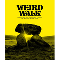 Weird Walk: Wanderings and Wonderings Through the British Ritual Year