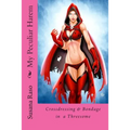 My Peculiar Harem: Crossdressing & Bondage in Threesome