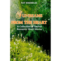 Sunbeams from the Heart: A Collection of Twelve Romantic Short Stories