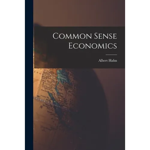 Common Sense Economics