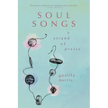 Soul Songs: A Strand of Praise