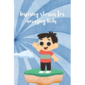 Amazing Kids Stories: 18 Inspiring Stories For Amazing Kids