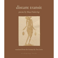 Distant Transit: Poems