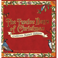 The Twelve Days of Christmas: California Nature Edition