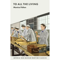 To All the Living
