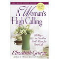 A Woman's High Calling