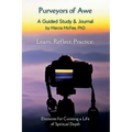 Purveyors of Awe: Elements for Curating a Life of Spiritual Depth