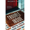 Trouble Inside