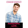Awakening Love: A Sweet Gay University Romance Novella