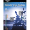 Helicopter Flying Handbook (2026): Faa-H-8083-21b