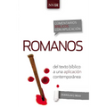 Comentario Bíblico Con Aplicación NVI Romanos: del Texto Bíblico a Una Aplicación Contemporánea