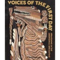 Voices of the First Day: Awakening in the Aboriginal Dreamtime