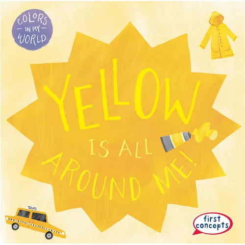 Yellow Is All Around Me!