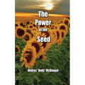 The Power of the Seed