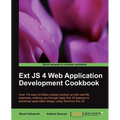 Ext JS 4 Web Application Development Cookbook