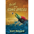 Trial of an Iconic Species: an illustrated screenplay