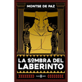 La Sombra del Laberinto / The Darkness of the Labyrinth
