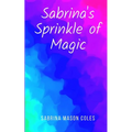 Sabrina's Sprinkle of Magic