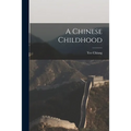 A Chinese Childhood